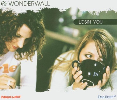 Wonderwall - Losin You