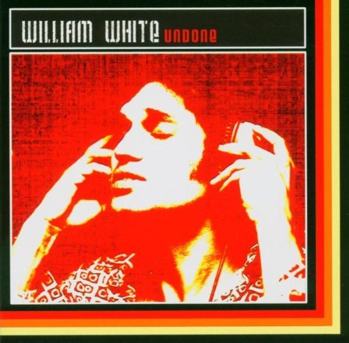 White , William - Undone