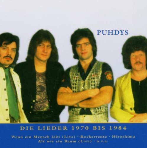 Puhdys - Nur das Beste - Die Lieder 1970 bis 1984