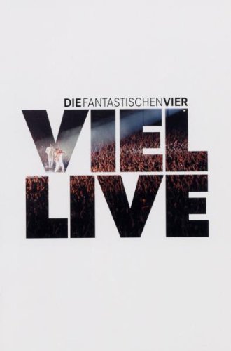 Fantastischen Vier , Die - Viel Live