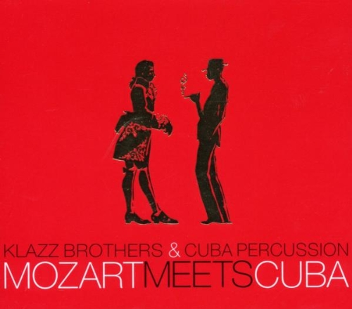  - Mozart Meets Cuba