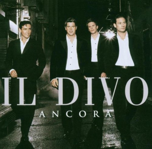 Il Divo - Ancora