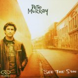 Murry , Pete - See the Sun (Dual Disc)