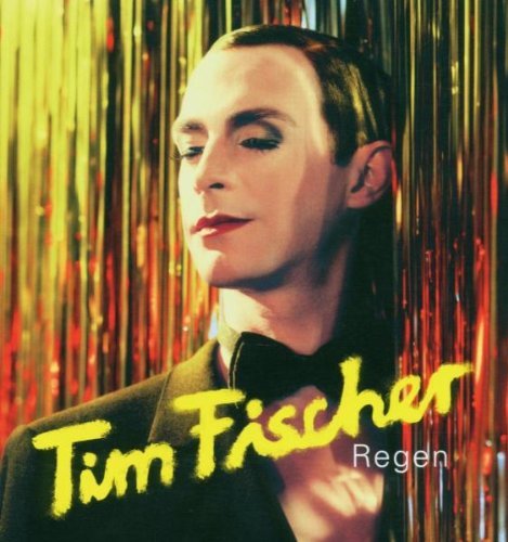 Fischer ,Tim - Regen