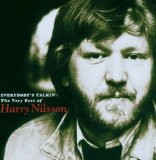 Nilsson , Harry - Everybody's Talkin': The Very Best Of  Harry Nilsson