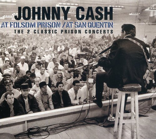 Cash , Johnny - At Folsom Prison / At San Quentin (The 2 Classic Prison Concerts)