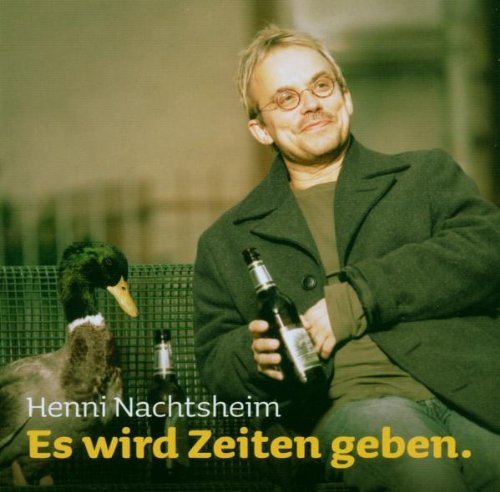 Nachtsheim , Henni - Es wird zeiten geben.