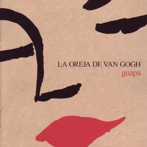 La Oreja de Van Gogh - Guapa