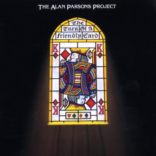 Alan Parsons Project , The - The Turn Of A Friendly Card (Remastered   Expanded)