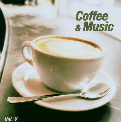 Various - Coffee & Music Vol.5