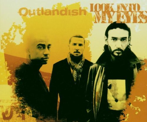 Outlandish - Look into My Eyes (Maxi)