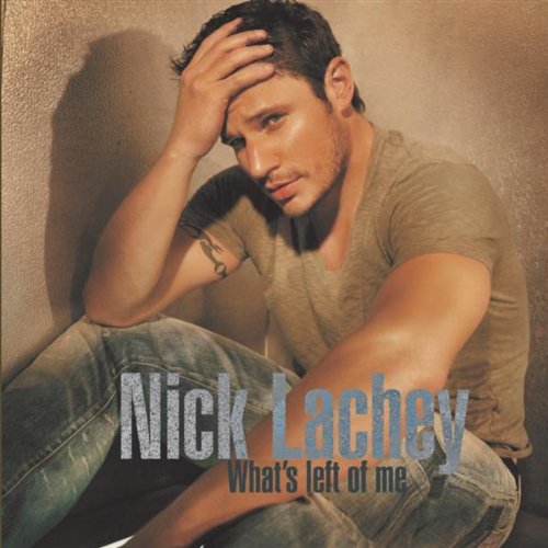 Lachey , Nick - What's Left Of Me (Maxi)