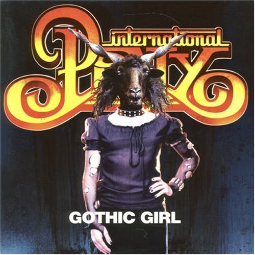 International Pony - Gothic Girl (Premium Edition) (Maxi)