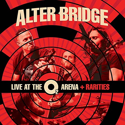 Alter Bridge - Live at the O2 Arena + Rarities