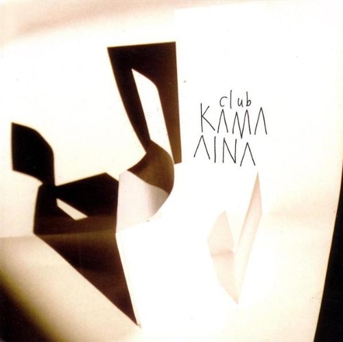 Kama Aina - Club Kama Aina