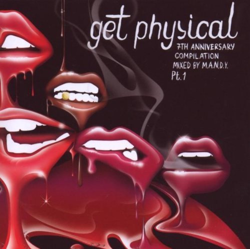 M.A.N.D.Y. - Get Physical 7th Anniversary Compilation