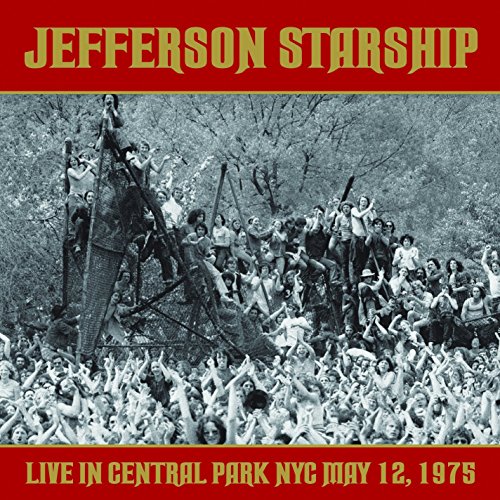 Jefferson Starship - Live In Central Park NYC May 12, 1975