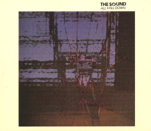 the Sound - All Fall Down