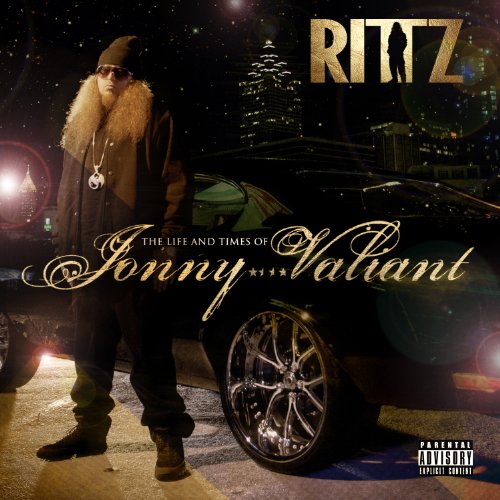 Rittz - Life & Times of