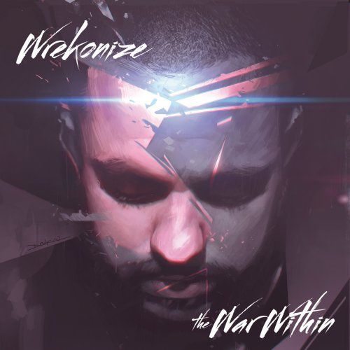 Wrekonize - War Within,the