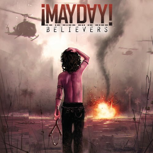 Mayday - Believers