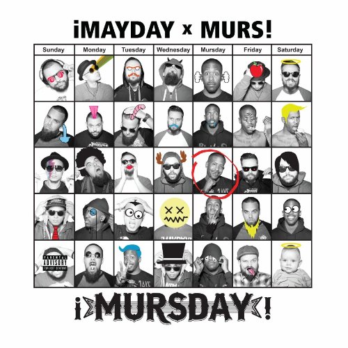 Mayday X Murs - Mursday