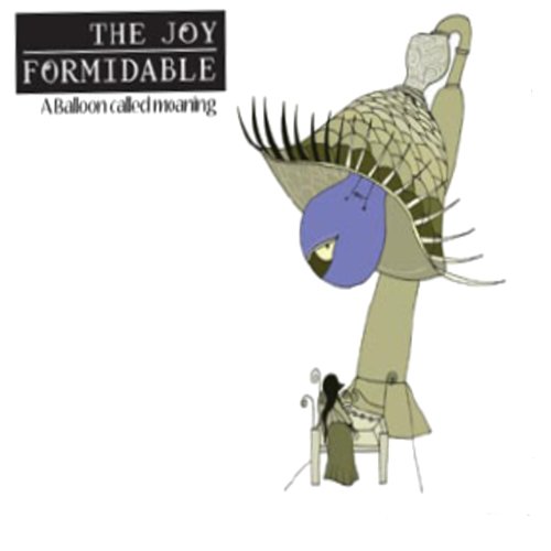 The Joy Formidable - A Balloon Called Moaning