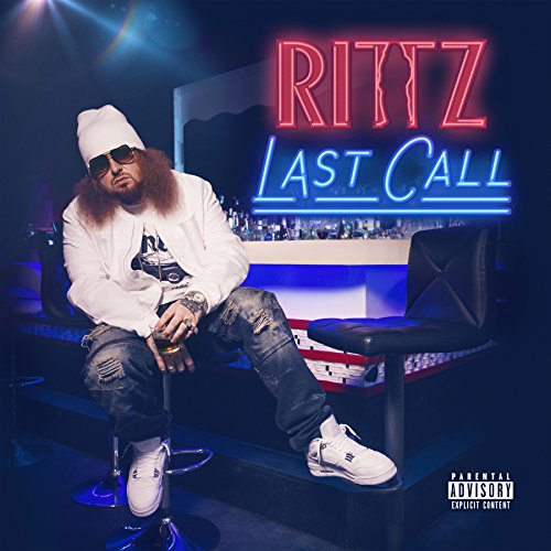 Rittz - Last Call