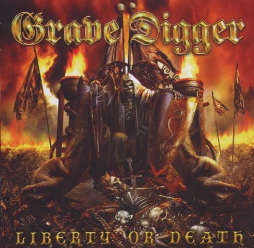 Grave Digger - Liberty Or Death