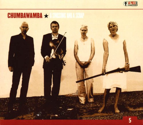 Chumbawamba - A Singsong & a Scrap