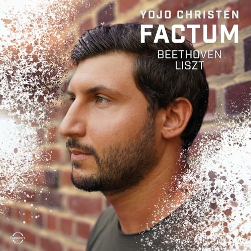 Christen , Yoyo - Factum - Beethoven, Liszt