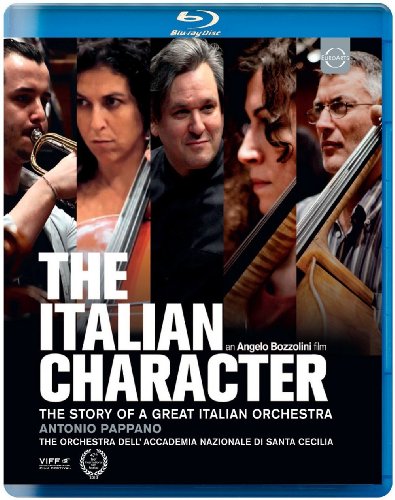 Blu-ray - The Italian Character: The Story Of A Great Italian Orchestra (The Orchestra Dell' Accademia Nazionale Di Santa Cecilia) (Pappano)