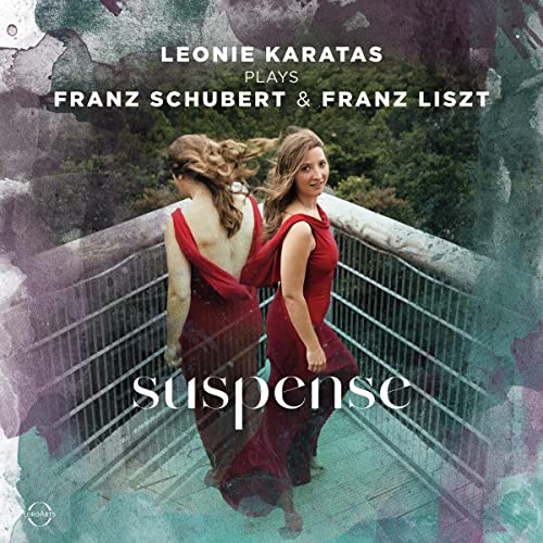 Karatas , Leonie - Suspense - Plays Schubert & Liszt