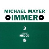 Mayer , Michael - Immer