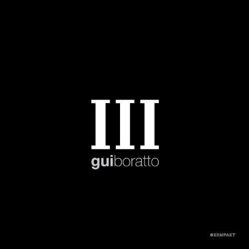 Gui Boratto - III [Vinyl LP]