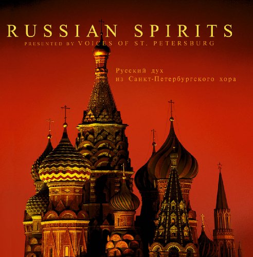 Voices Of St. Petersburg - Russian Spirits