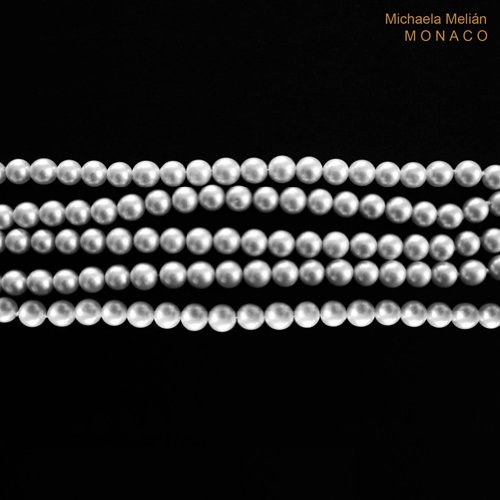 Michaela Melian - Monaco