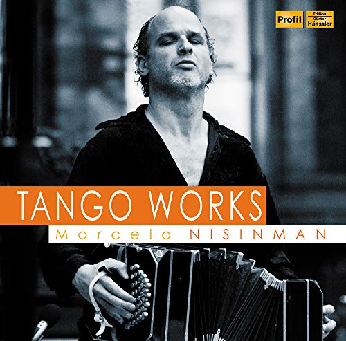 Nisinman , Marcelo - Tango Works