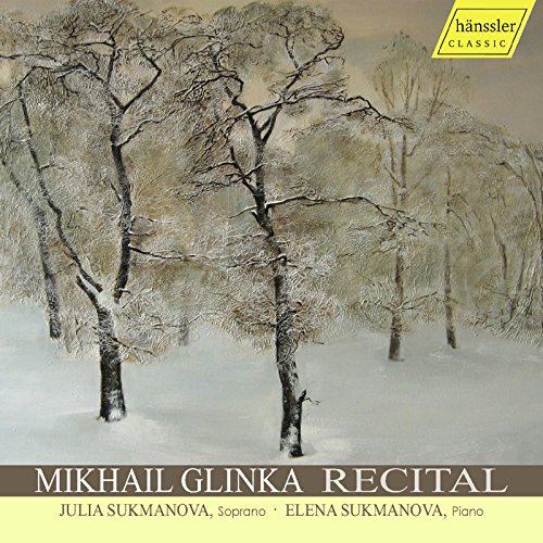 Glinka , Mikhail - Recital (Sukmanova , Julia & Elena)