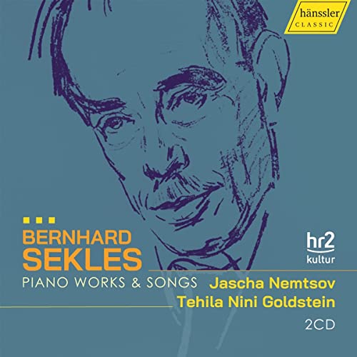 Sekles , Bernhard - Piano Works & Songs (Nemtsov, Goldstein)