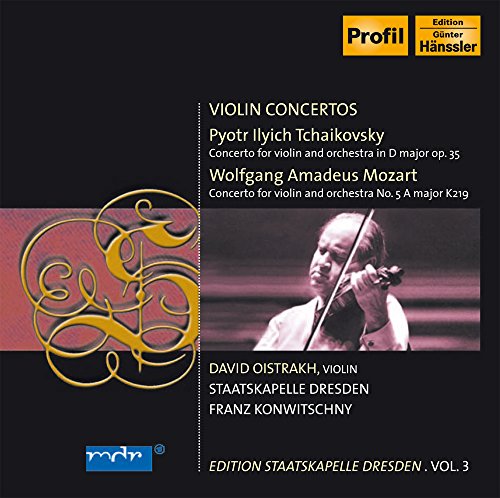 Oistrakh , David - Violin Concertos By Tchaikovsky: Op. 35 & Mozart: K. 219 (Konwitschny, Staatskapelle Dresden)