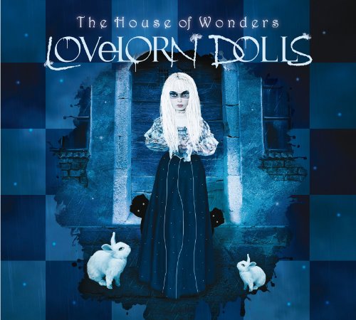 Lovelorn Dolls - The House of Wonders (Limited)