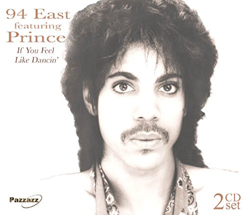 94 East feat. Prince - If You Feel Like Dancing