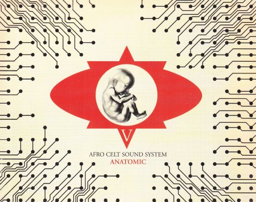 Afro Celt Sound System - Vol.5-Anatomic