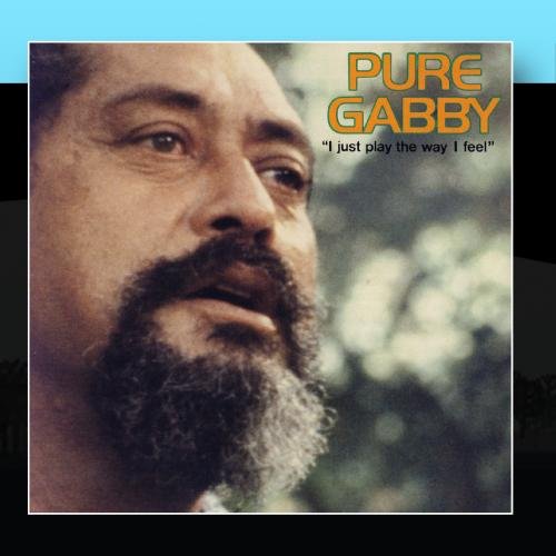 Gabby Pahinui - Pure Gabby