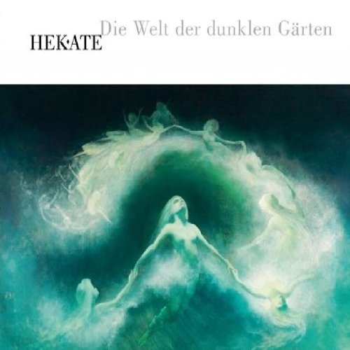 Hekate - Die Welt der Dunklen Gärten (Digipak)