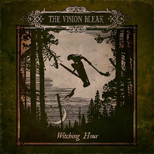 the Vision Bleak - Witching Hour (Ltd.Digipak)