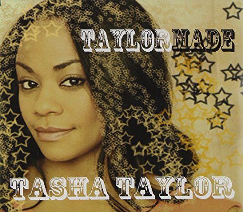 Tasha Taylor - Taylormade