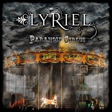 Lyriel - Paranoid Circus (Re-Release)