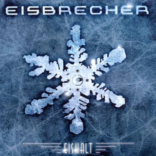 Eisbrecher - Eiskalt-Best of